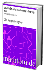 10 Chỉ Dẫn Giúp Bạn Tìm Một Công Việc Mới