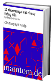 12 Chướng Ngại Vật Của Sự Thăng Tiến