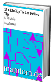 15 Cách Giúp Trẻ Say Mê Học Tập