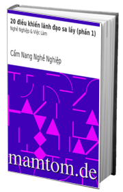 20 Điều Khiến Lãnh Đạo Sa Lầy Phần 1