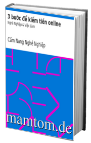 3 Bước Để Kiếm Tiền Online