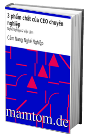 3 Phẩm Chất Của Ceo Chuyên Nghiệp