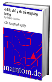 4 Điều Chú Ý Khi Đề Nghị Tăng Lương