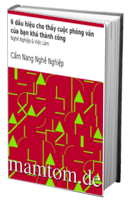 6 Dấu Hiệu Cho Thấy Cuộc Phỏng Vấn Của Bạn Khá Thành Công