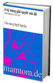 6 Kỹ Năng Giải Quyết Vấn Đề