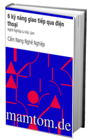 6 Kỹ Năng Giao Tiếp Qua Điện Thoại