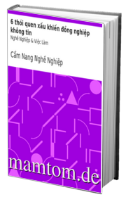 6 Thói Quen Xấu Khiến Đồng Nghiệp Không Tin