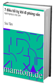 7 Điều Tối Kỵ Khi Đi Phỏng Vấn