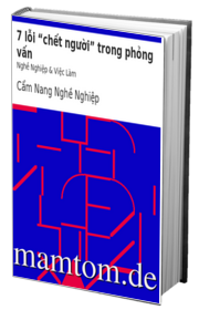 7 Lỗi Chết Người Trong Phỏng Vấn