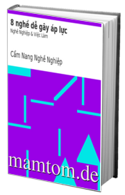 8 Nghề Dễ Gây Áp Lực