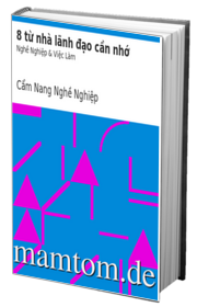 8 Từ Nhà Lãnh Đạo Cần Nhớ