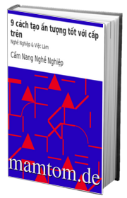 9 Cách Tạo Ấn Tượng Tốt Với Cấp Trên