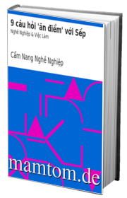 9 Câu Hỏi Ăn Điểm Với Sếp