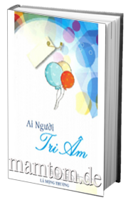 Ai Người Tri Âm