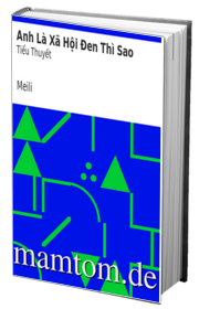 Anh Là Xã Hội Đen Thì Sao