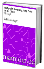 Anh Nguyện Dung Túng Cưng Chiều Em Hết Cả Đời