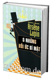 Arsène Lupin Và Những Hồi Ức Bí Mật