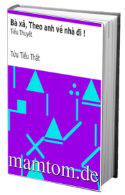 Bà Xã Theo Anh Về Nhà Đi