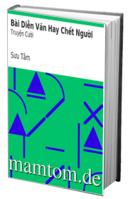 Bài Diễn Văn Hay Chết Người