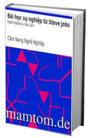 Bài Học Sự Nghiệp Từ Steve Jobs