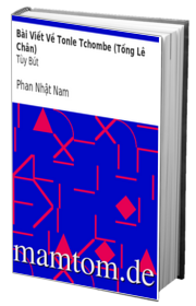 Bài Viết Về Tonle Tchombe Tống Lê Chân