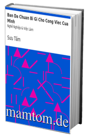 Bạn Đã Chuẩn Bị Gì Cho Công Việc Của Mình