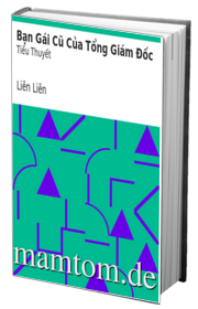 Bạn Gái Cũ Của Tổng Giám Đốc