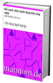 Bắt Mạch Chiêu Tuyển Dụng Thời Công Nghệ