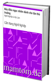 Bảy Điều Ngạc Nhiên Dành Cho Tân Thủ Trưởng