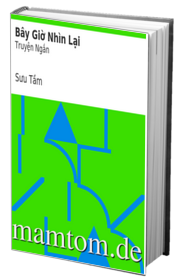 Bây Giờ Nhìn Lại