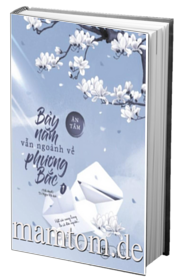 Bảy Năm Vẫn Ngoảnh Về Phương Bắc