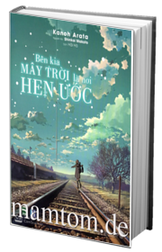 Bên Kia Mây Trời Là Nơi Hẹn Ước