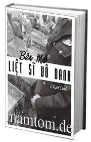 Bên Mồ Liệt Sĩ Vô Danh