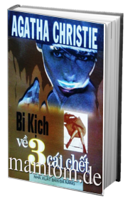 Bi Kịch Về 3 Cái Chết