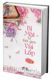 Bí Mật Bị Thời Gian Vùi Lấp