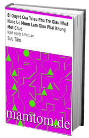 Bí Quyết Của Triệu Phú Trẻ Giàu Nhất Nước Úc Muốn Làm Giàu Phải Khùng Một Chút