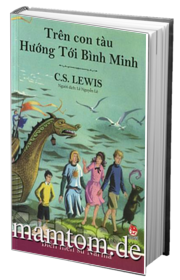 Biên Niên Sử Narnia 5 Trên Con Tàu Hướng Tới Bình Minh