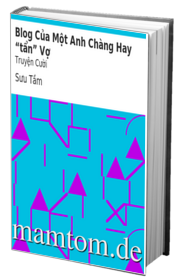 Blog Của Một Anh Chàng Hay Tẩn Vợ