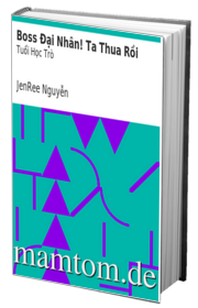 Boss Đại Nhân Ta Thua Rồi