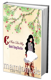 Cả Cuộc Đời Này Dành Tặng Cho Em