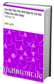 Các Đại Tiểu Thư Xinh Đẹp Và Các Đại Thiếu Gia Siêu Quậy