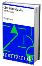 Cách Nhìn Cuộc Sống
