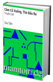 Cắm Cổ Xuống Thò Đầu Ra