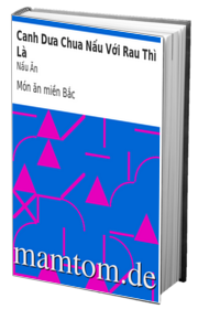 Canh Dưa Chua Nấu Với Rau Thì Là