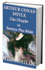 Câu Chuyện Về Sannox Phu Nhân