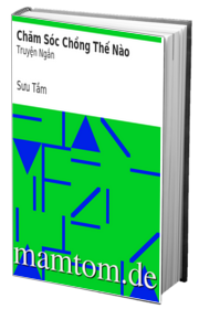 Chăm Sóc Chồng Thế Nào