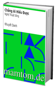 Chẳng Ai Hiểu Được