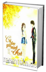 Chỉ Được Yêu Mình Anh