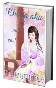 Chỉ Ôn Nhu Với Mỗi Em