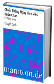 Chiến Thắng Ngày Làm Việc Buồn Chán